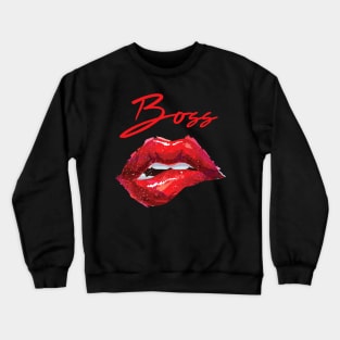 Sassy Boss T-shirt - Biting Lips - Bold Red Lipstick Crewneck Sweatshirt